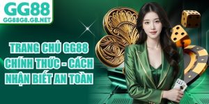 Trang Chủ Gg88 Chính Thức